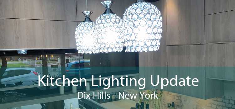 Kitchen Lighting Update Dix Hills - New York
