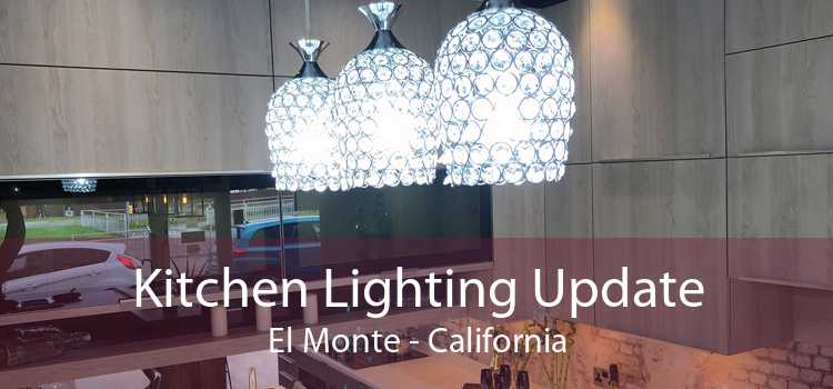Kitchen Lighting Update El Monte - California