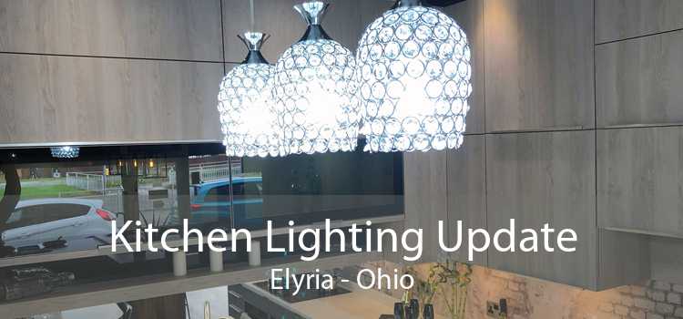 Kitchen Lighting Update Elyria - Ohio