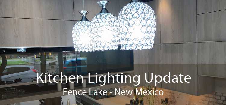 Kitchen Lighting Update Fence Lake - New Mexico