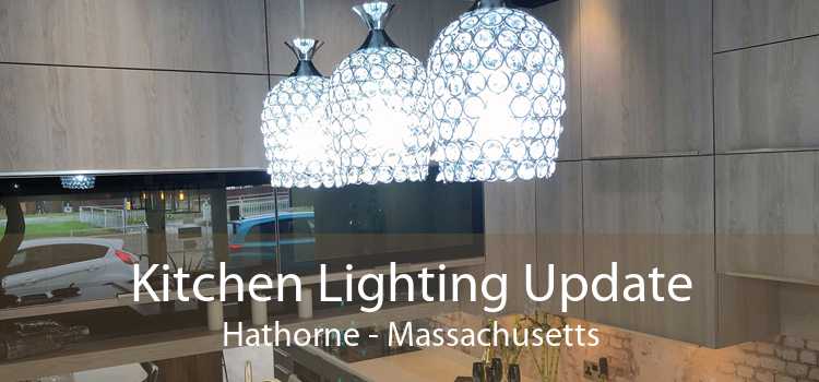 Kitchen Lighting Update Hathorne - Massachusetts