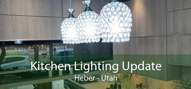 Kitchen Lighting Update Heber - Utah
