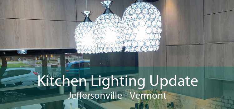 Kitchen Lighting Update Jeffersonville - Vermont