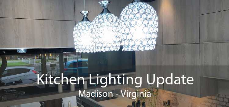 Kitchen Lighting Update Madison - Virginia