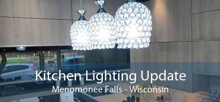 Kitchen Lighting Update Menomonee Falls - Wisconsin