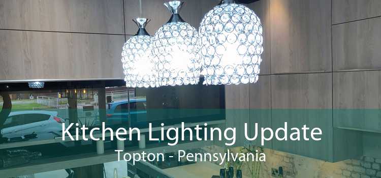 Kitchen Lighting Update Topton - Pennsylvania
