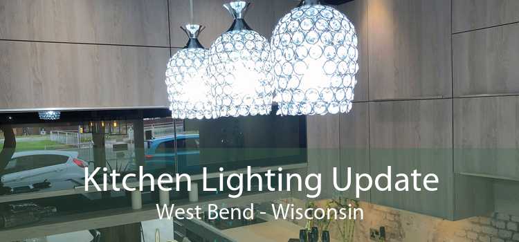 Kitchen Lighting Update West Bend - Wisconsin