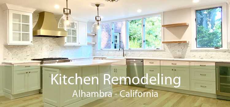 Kitchen Remodeling Alhambra - California