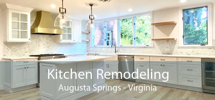 Kitchen Remodeling Augusta Springs - Virginia