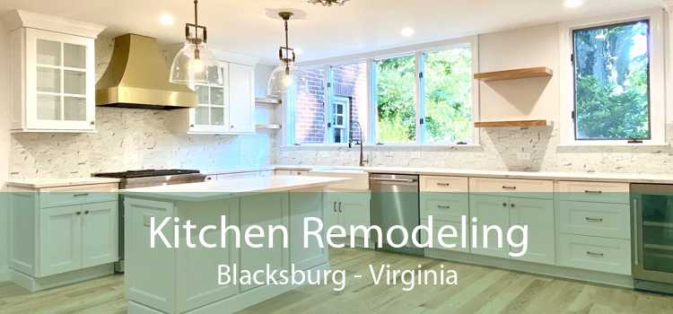 Kitchen Remodeling Blacksburg - Virginia
