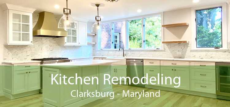 Kitchen Remodeling Clarksburg - Maryland