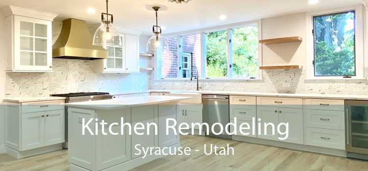 Kitchen Remodeling Syracuse - Utah