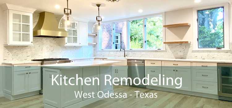 Kitchen Remodeling West Odessa - Texas
