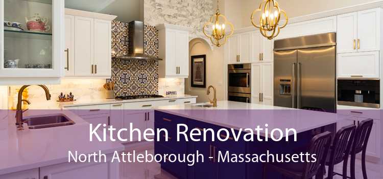 Kitchen Renovation North Attleborough - Massachusetts