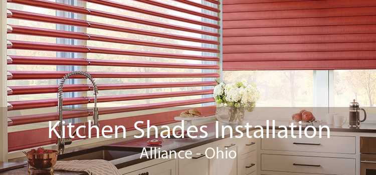 Kitchen Shades Installation Alliance - Ohio