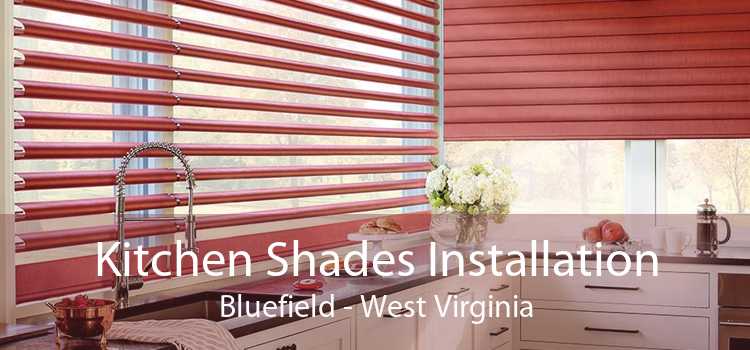 Kitchen Shades Installation Bluefield - West Virginia