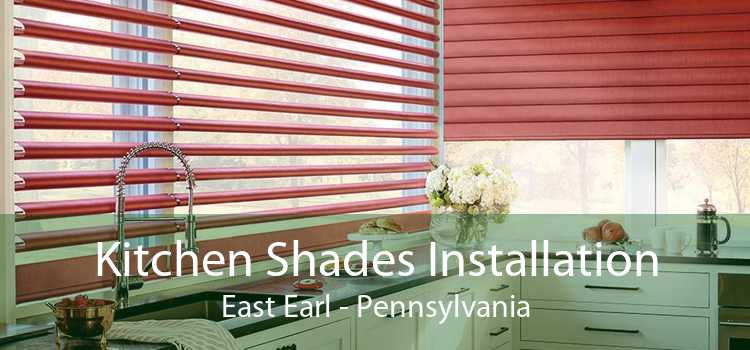 Kitchen Shades Installation East Earl - Pennsylvania