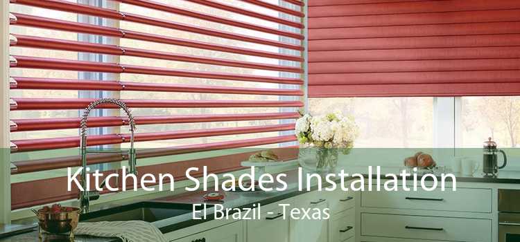 Kitchen Shades Installation El Brazil - Texas