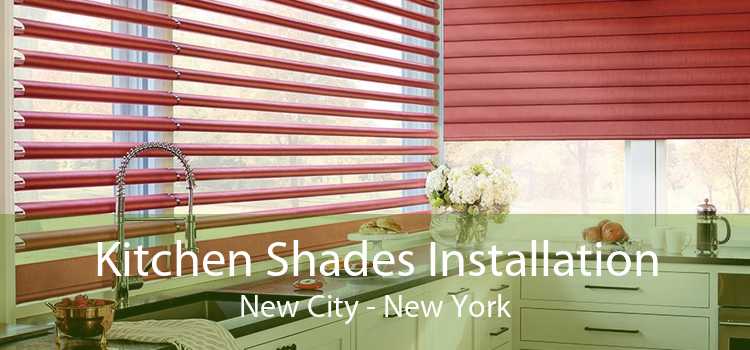 Kitchen Shades Installation New City - New York