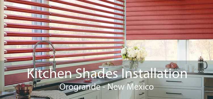 Kitchen Shades Installation Orogrande - New Mexico