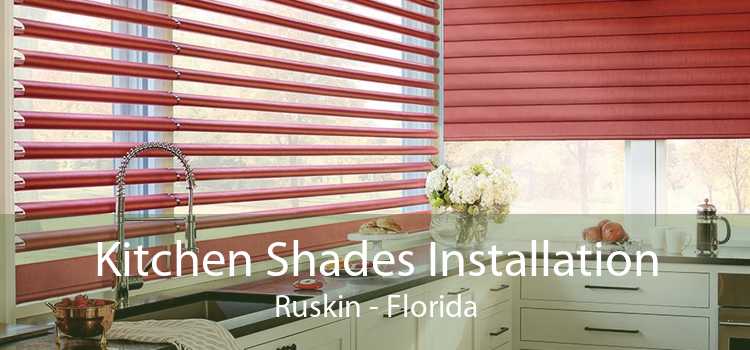 Kitchen Shades Installation Ruskin - Florida
