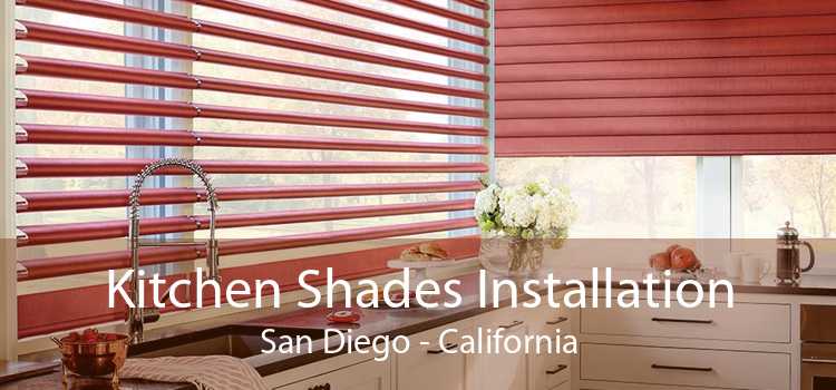 Kitchen Shades Installation San Diego - California