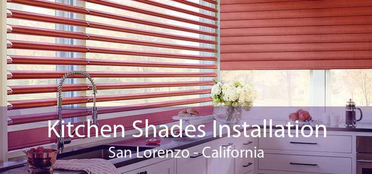 Kitchen Shades Installation San Lorenzo - California