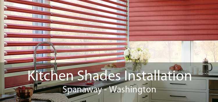 Kitchen Shades Installation Spanaway - Washington