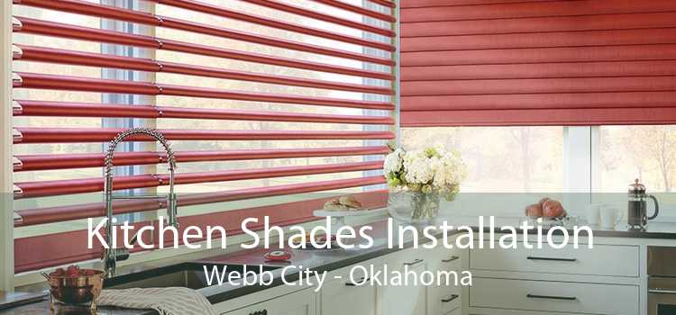 Kitchen Shades Installation Webb City - Oklahoma