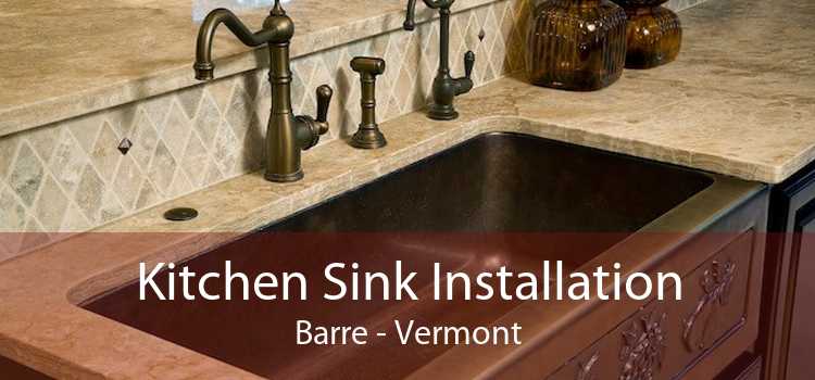 Kitchen Sink Installation Barre - Vermont