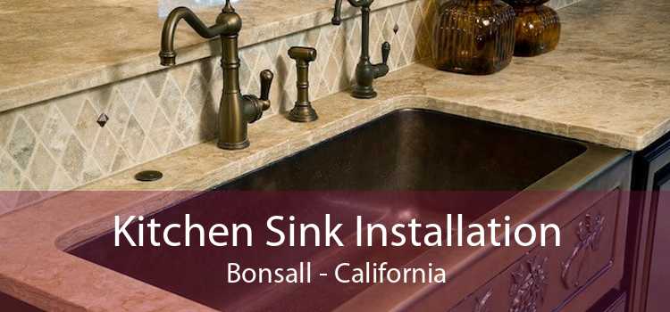 Kitchen Sink Installation Bonsall - California