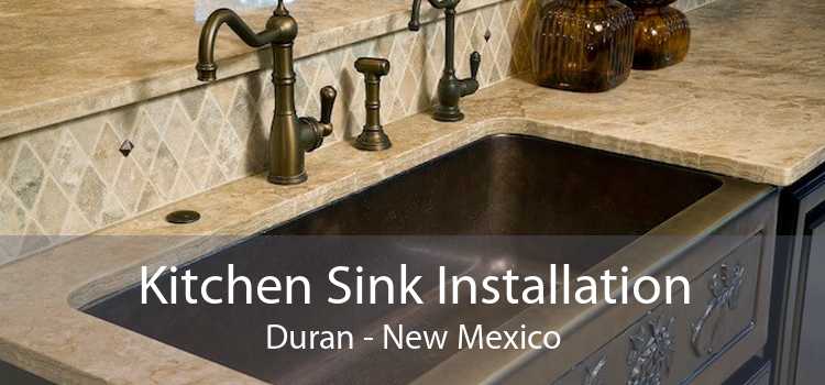 Kitchen Sink Installation Duran - New Mexico