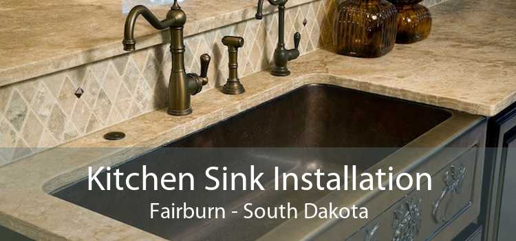 Kitchen Sink Installation Fairburn - South Dakota