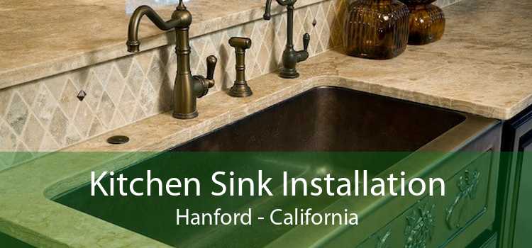 Kitchen Sink Installation Hanford - California