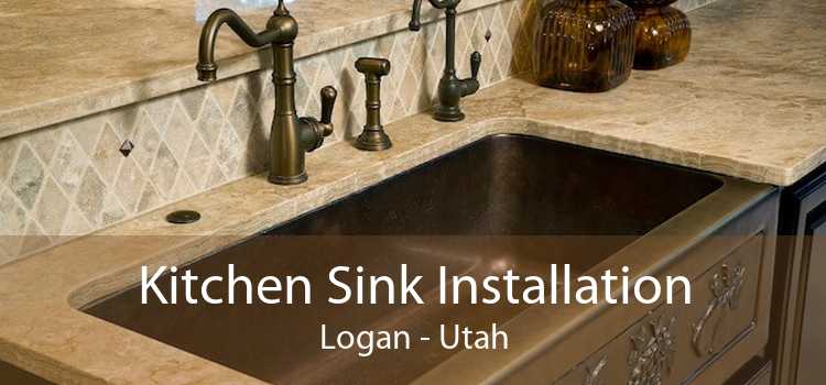 Kitchen Sink Installation Logan - Utah