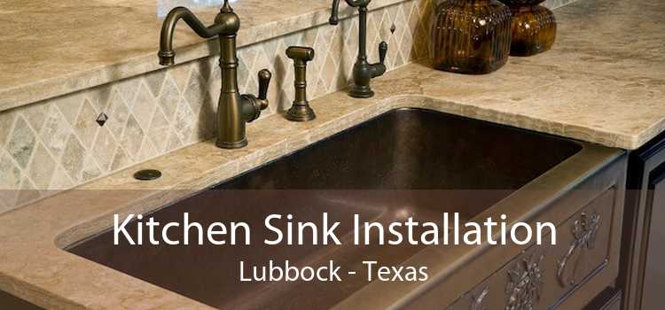 Kitchen Sink Installation Lubbock - Texas