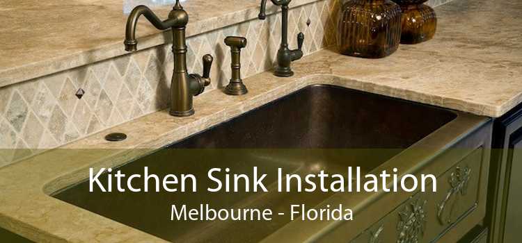 Kitchen Sink Installation Melbourne - Florida