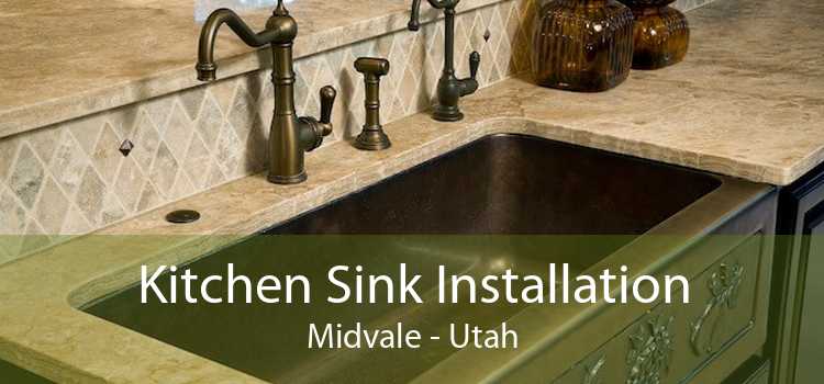 Kitchen Sink Installation Midvale - Utah