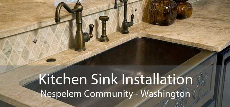 Kitchen Sink Installation Nespelem Community - Washington