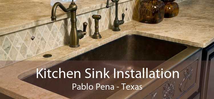 Kitchen Sink Installation Pablo Pena - Texas