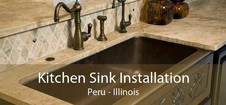 Kitchen Sink Installation Peru - Illinois