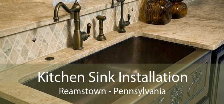 Kitchen Sink Installation Reamstown - Pennsylvania