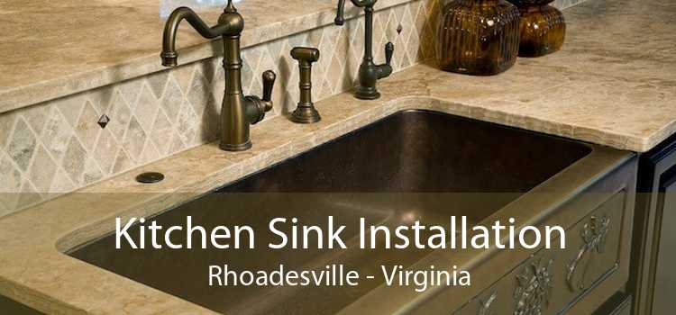 Kitchen Sink Installation Rhoadesville - Virginia