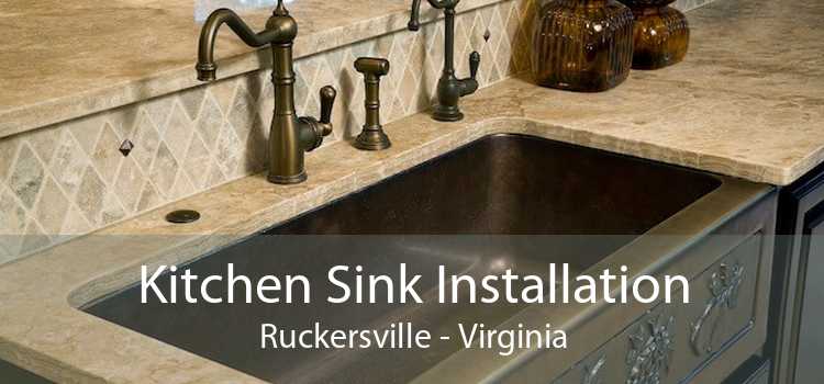 Kitchen Sink Installation Ruckersville - Virginia