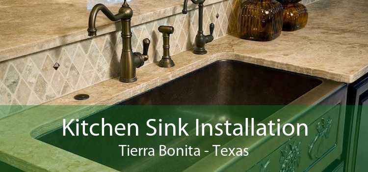 Kitchen Sink Installation Tierra Bonita - Texas