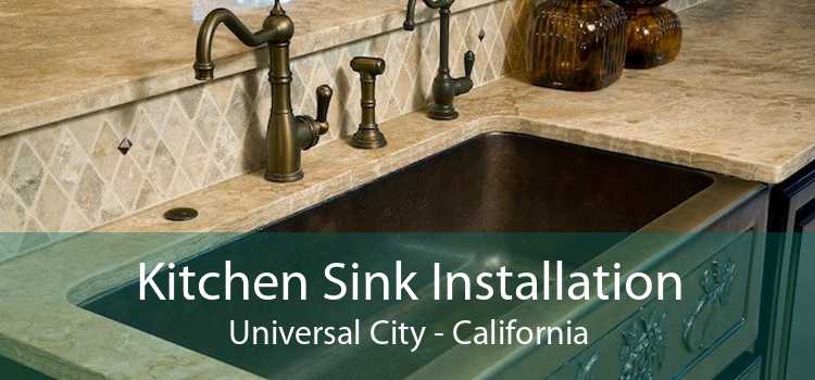 Kitchen Sink Installation Universal City - California