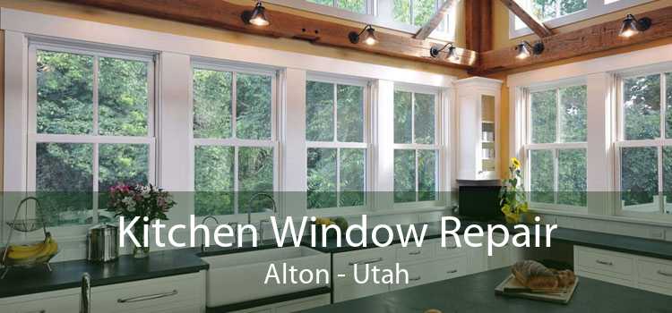 Kitchen Window Repair Alton - Utah