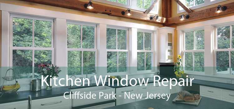 Kitchen Window Repair Cliffside Park - New Jersey
