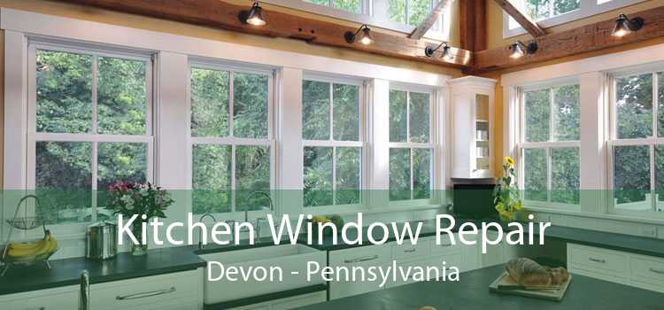 Kitchen Window Repair Devon - Pennsylvania