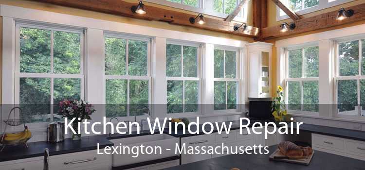 Kitchen Window Repair Lexington - Massachusetts